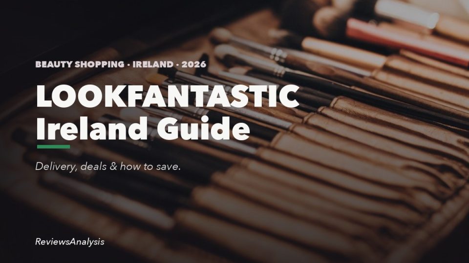 LOOKFANTASTIC Ireland shopping guide 2026 cover